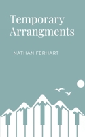 Temporary Arrangements B0GQCL3T6B Book Cover