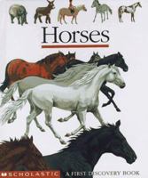 Horses: A First Discovery Book (First Discovery Books) 0590962167 Book Cover