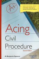 Acing Civil Procedure (Acing Law School) 0314194002 Book Cover