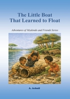 The Little Boat That Learned to Float 1067915672 Book Cover
