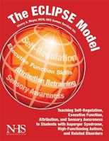 The Eclipse Model: Essential Cognitive Lessons to Improve Personal Engagement for Young People with Asperger Syndrome, PDD-NOS 1934575372 Book Cover