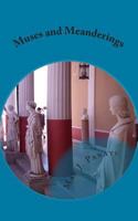 Muses and Meanderings 150053322X Book Cover