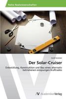 Der Solar-Cruiser 3639468821 Book Cover