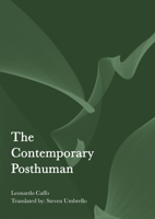 The Contemporary Posthuman 1804410101 Book Cover