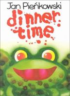 Dinner Time 0843109610 Book Cover