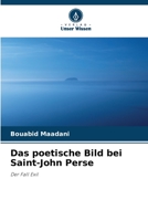 Das poetische Bild bei Saint-John Perse 6206414140 Book Cover
