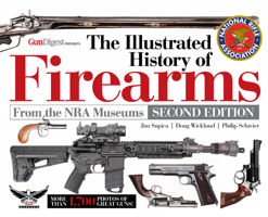 The Illustrated History of Firearms, 2nd Edition 1951115147 Book Cover