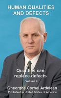 Human qualities and defects: Qualities can replace defects 145158394X Book Cover