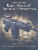 Blue Book of Tactical Firearms 1936120003 Book Cover