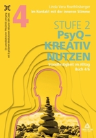 Im Kontakt mit der inneren Stimme Stufe 2: Buch 4/6: Standfestigkeit im Alltag (German Edition) 3384467175 Book Cover