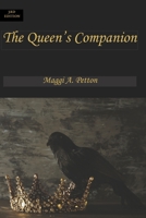 The Queen's Companion: A Novel of Historical Fiction 194965236X Book Cover