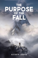 The Purpose of the FALL 196428998X Book Cover