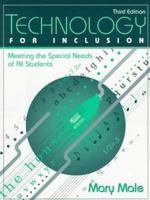 Technology for Inclusion: Meeting the Special Needs of All Students 0205342205 Book Cover