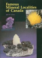 Famous Mineral Localities of Canada 0889028982 Book Cover