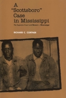 Scottsboro Case in Mississippi 1578068150 Book Cover