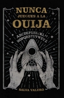 Nunca juegues a la ouija 1978234554 Book Cover