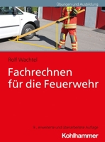 Fachrechnen Fur Die Feuerwehr 3170361015 Book Cover