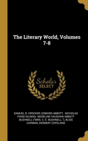 The Literary World, Volumes 7-8 1012751120 Book Cover