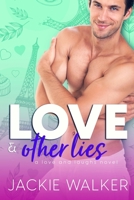 Love & Other Lies B093C828DG Book Cover