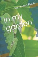 In my garden 1718199651 Book Cover