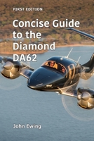 Concise Guide to the Diamond DA62 0985449675 Book Cover
