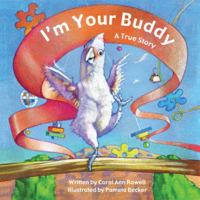 I'm Your Buddy: A True Story 0998714216 Book Cover