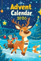 Advent Calendar 2024 Kids: Christmas Stories to Share the Gift of Family Bonding - 24 Days of Affirmations, Holiday Cheer, Faith, Joy, Love and Gratitude 8368294207 Book Cover