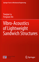 Vibro-Acoustics of Lightweight Sandwich Structures 3642553575 Book Cover