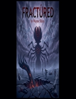 Fractured B0H8QJZLTM Book Cover
