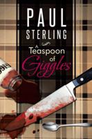 A Teaspoon of Giggles 1482897601 Book Cover