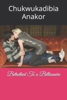 Betrothed To a Billionaire B0BSJJDNZN Book Cover