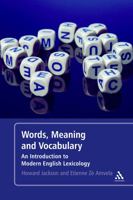 Words, Meaning and Vocabulary: An Introduction to Modern English Lexicology 0826460968 Book Cover