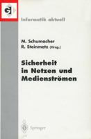 Sicherheit in Netzen und Medienströmen: Tagungsband des GI Workshops "Sicherheit in Mediendaten", Berlin, 19. September 2000 (Informatik aktuell) 354067926X Book Cover