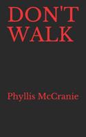 DON'T WALK 1976791901 Book Cover