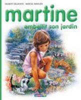 Martine embellit son jardin 2203101202 Book Cover