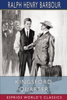 Kingsford, Quarter B0BVWNMJ9H Book Cover