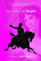 The Call of the Bugle B0H258WCV1 Book Cover