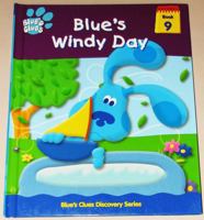 Blue's windy day (Blue's clues discovery series) 1579730752 Book Cover