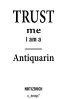 Notizbuch f�r Antiquarin: Originelle Geschenk-Idee [120 Seiten kariertes blanko Papier] 1695354850 Book Cover