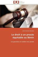 Le Droit a Un Proca]s A(c)Quitable Au Ba(c)Nin 3841786308 Book Cover