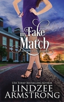 My Fake Match 1697435084 Book Cover