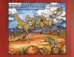 Warrikirti Christmas Bilby 0648441202 Book Cover