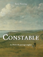 Constable: Le Poète du paysage anglais 1639197036 Book Cover