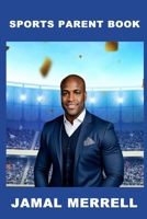Sports Parent Book 1954425988 Book Cover