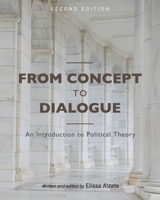 From Concept to Dialogue: An Introduction to Political Theory 179351335X Book Cover
