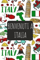 Benvenuti a Italia: 6x9 Diario di viaggio I Taccuino con liste di controllo da compilare I Un regalo perfetto per il tuo viaggio in Italia e per ogni viaggiatore (Italian Edition) 1670641341 Book Cover
