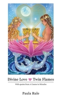 Divine Love Twin Flames 0648922103 Book Cover