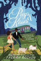 Pugs and Kisses 153873916X Book Cover