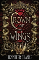 Crown of Wings (Fang & Fire) 1648399290 Book Cover