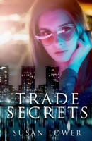 Trade Secrets 1945274034 Book Cover
